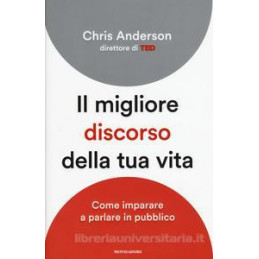 migliore-discorso-della-tua-vita-il