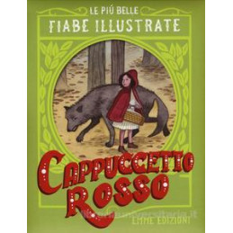 cappuccetto-rosso-le-pi-belle-fiabe-illustrate