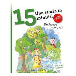 nel-bosco-stregato-una-storia-in-15-minuti