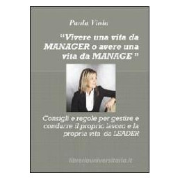 vivere-una-vita-da-manager-o-avere-una-v