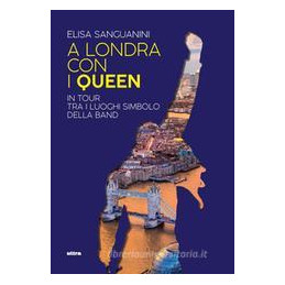 a-londra-con-i-queen