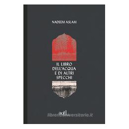 libro-dellacqua-e-di-altri-specchi-il