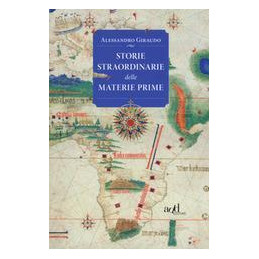 storie-straordinarie-delle-materie-prime