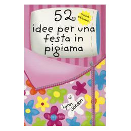 52-idee-per-una-festa-in-pigiama