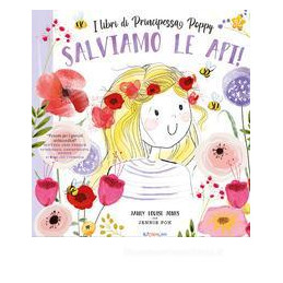 salviamo-le-api-i-libri-di-principessa-poppy