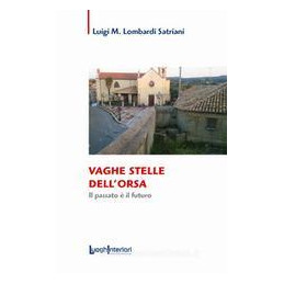 vaghe-stelle-dellorsa-il-passato--il-futuro