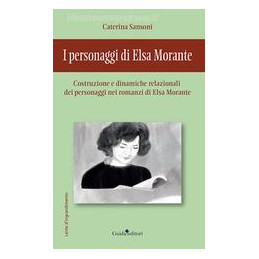 personaggi-di-elsa-morante-i