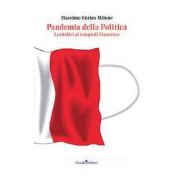 pandemia-da-politica-perch-i-cattolici-servono