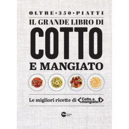 il-grande-libro-di-cotto-e-mangiato