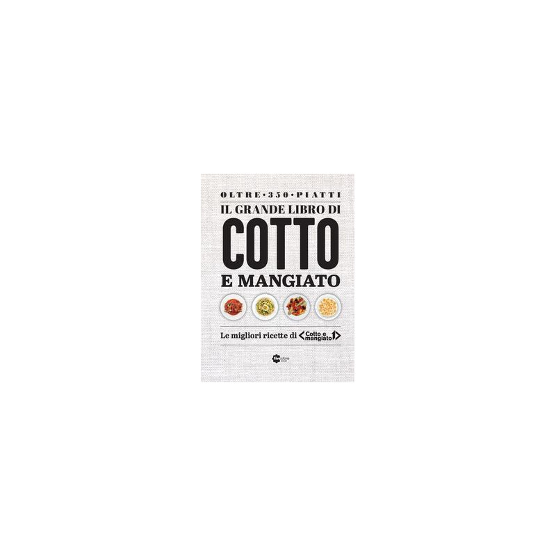 il-grande-libro-di-cotto-e-mangiato