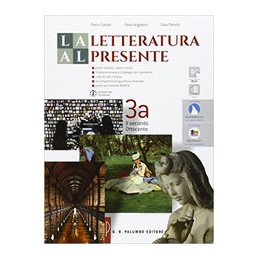 letteratura-al-presente-vol-3a--3b--esame-con-successo--nel-laboratorio-di-prometeo