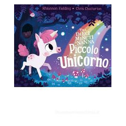 piccolo-unicorno-tra-dieci-minuti-a-nanna