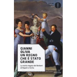 regno-che--stato-grande-la-storia-negata-dei-borboni-di-napoli-e-sicilia-un