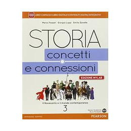 storia--concetti-e-connessioni-3--edizione-mylab--vol-3