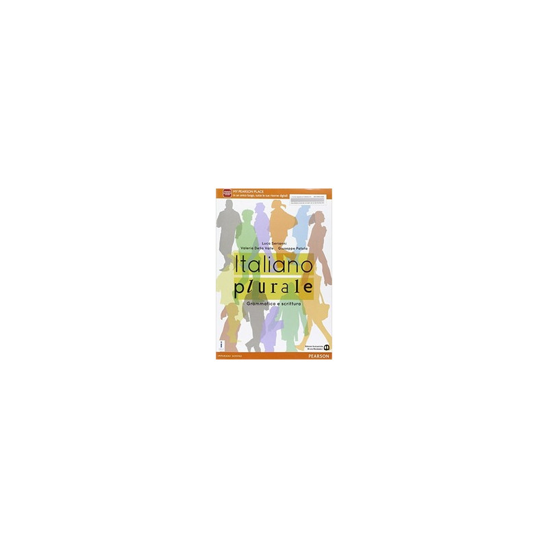 italiano-plurale-con-e-book-con-espansione-online-per-le-scuole-superiori italiano-plurale-con-e-book-con-espansione-online-per-le-scuole-superiori