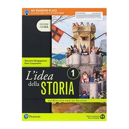 lidea-della-storia--1-edizione-con-clil-dal-mille-alla-meta-del-seicento-vol-1