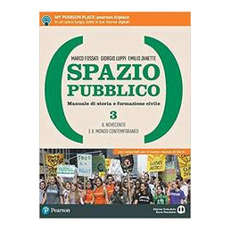 spazio-pubblico-3-il-novecento-e-il-mondo-contemporaneo-vol-3