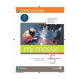 amor-mi-mosse-vol-5-letteratura-italiana-linstaurazione-del-canone-i-nuovi-classici-dalle-origi