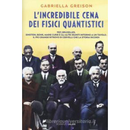 l-incredibile-cena-dei-fisici-quantistici