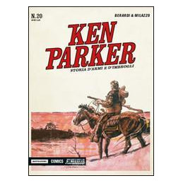 storia-darmi-e-dimbrogli-ken-parker-classic-vol-20