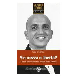 sicurezza-o-liberta-vinci-la-paura-di-fallire