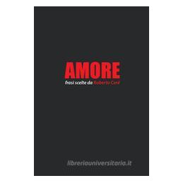 amore-frasi-scelte-da-roberto-cer