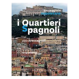 passeggiate-napoletane-i-quartieri-spagnoli