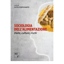 sociologia-dellalimentazione-diete-culture-rischi