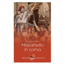 masaniello-in-coma