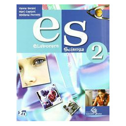 es-elaborare-scienza-volume-2-vol-2