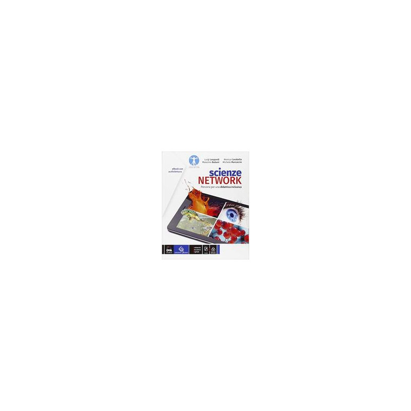 scienze-netork-bes-percorsi-di-scienze-per-una-didattica-inclusiva-con-e-book-con-espansione-on scienze-netork-bes-percorsi-di-scienze-per-una-didattica-inclusiva-con-e-book-con-espansione-on