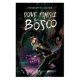 dove-finisce-il-bosco