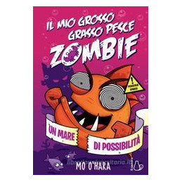 mio-grosso-grasso-pesce-zombie-il-vol-4