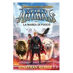 spirit-animals-la-marea-di-fuoco-vol-4