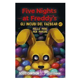 five-nights-at-freddys-gli-incubi-del-fazbear-vol-1