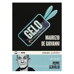 gelo-per-i-bastardi-di-pizzofalcone-letto-da-p-servillo-audiolilbro-cd-audio-formato-mp3