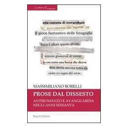 prose-dal-dissesto-antiromanzo-e-avanguardia-negli-anni-sessanta