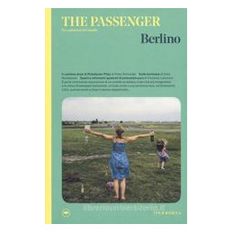 berlino-the-passenger-per-esploratori-del-mondo