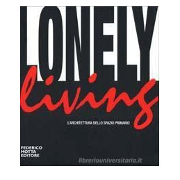 lonely-living-larchitettura-dello-spaz