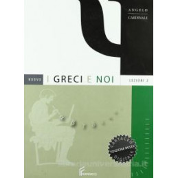 nuovo-i-greci-e-noi-esercizi-con-nuovi-strumenti-e-antologia-vol-2