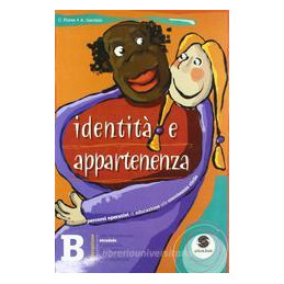 identita-e-appartenenza---volume-b-percorsi-operativi-di-educazione-alla-convivenza-civile-vol-u