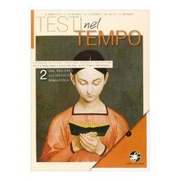 testi-nel-tempo-vol2-dal-seicento-allottocento-romantico-vol-2