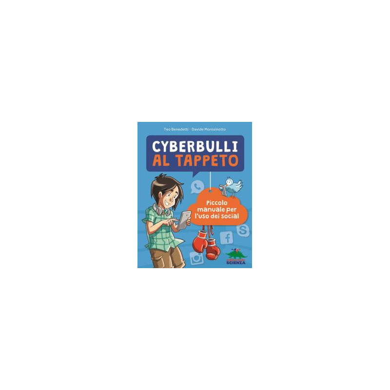 cyberbulli-al-tappeto-piccolo-manuale-per-luso-dei-social