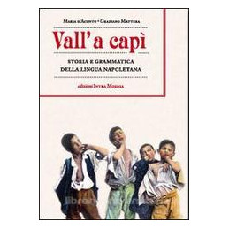 vall-a-cap-storia-e-grammatica-della-lingua-napoletana