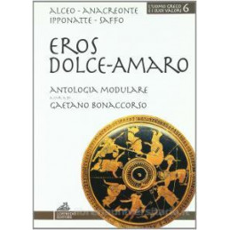 eros-dolce-amaro-antologia-di-lirici-greci-vol-u