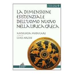 dimensione-esistenziale-delluomo-nuovo-nella-lirica-greca-la-percorsi-didattici-della-lirica-grec