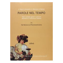 parole-nel-tempo---edizione-con-espansioni-on-line-testi-contesti-generi-e-percorsi-attraverso-la