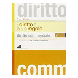 diritto-e-le-sue-regole--il-volume-2---diritto-commerciale-vol-2