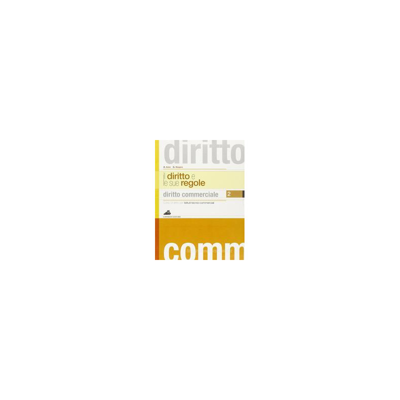 diritto-e-le-sue-regole--il-volume-2---diritto-commerciale-vol-2