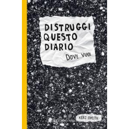 distruggi-questo-diario-dove-vuoi